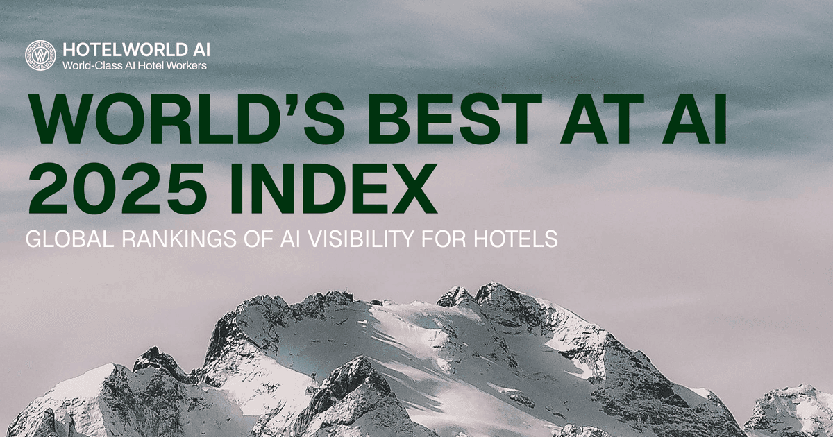 AI is now how travellers find hotels. Hotelworld AI launches World’s Best at AI Index, the study shows who’s winning and who’s invisible in the Age of AI